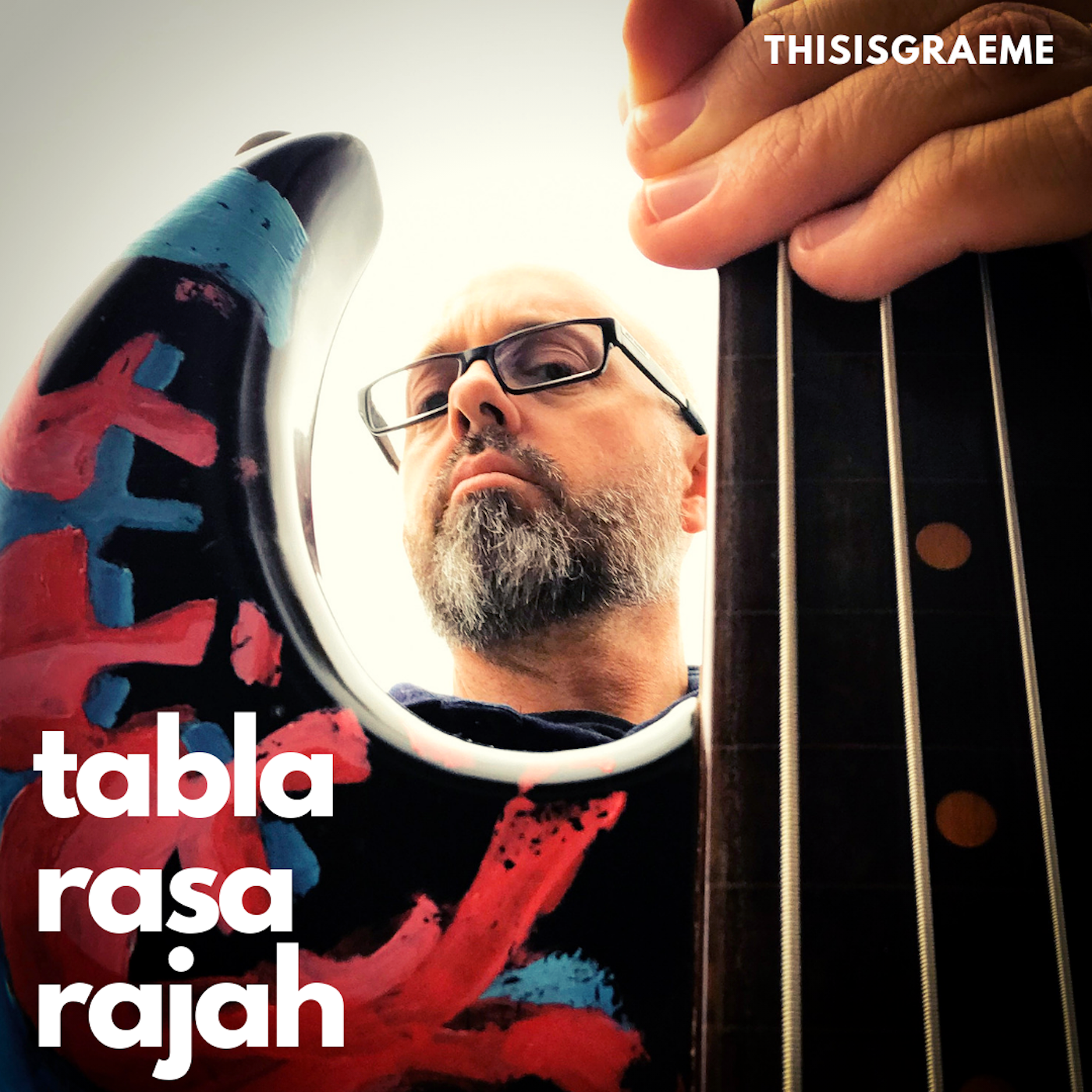 Tabla Rasa Rajah – by THISISGRAEME is Out Now On All Streaming Media