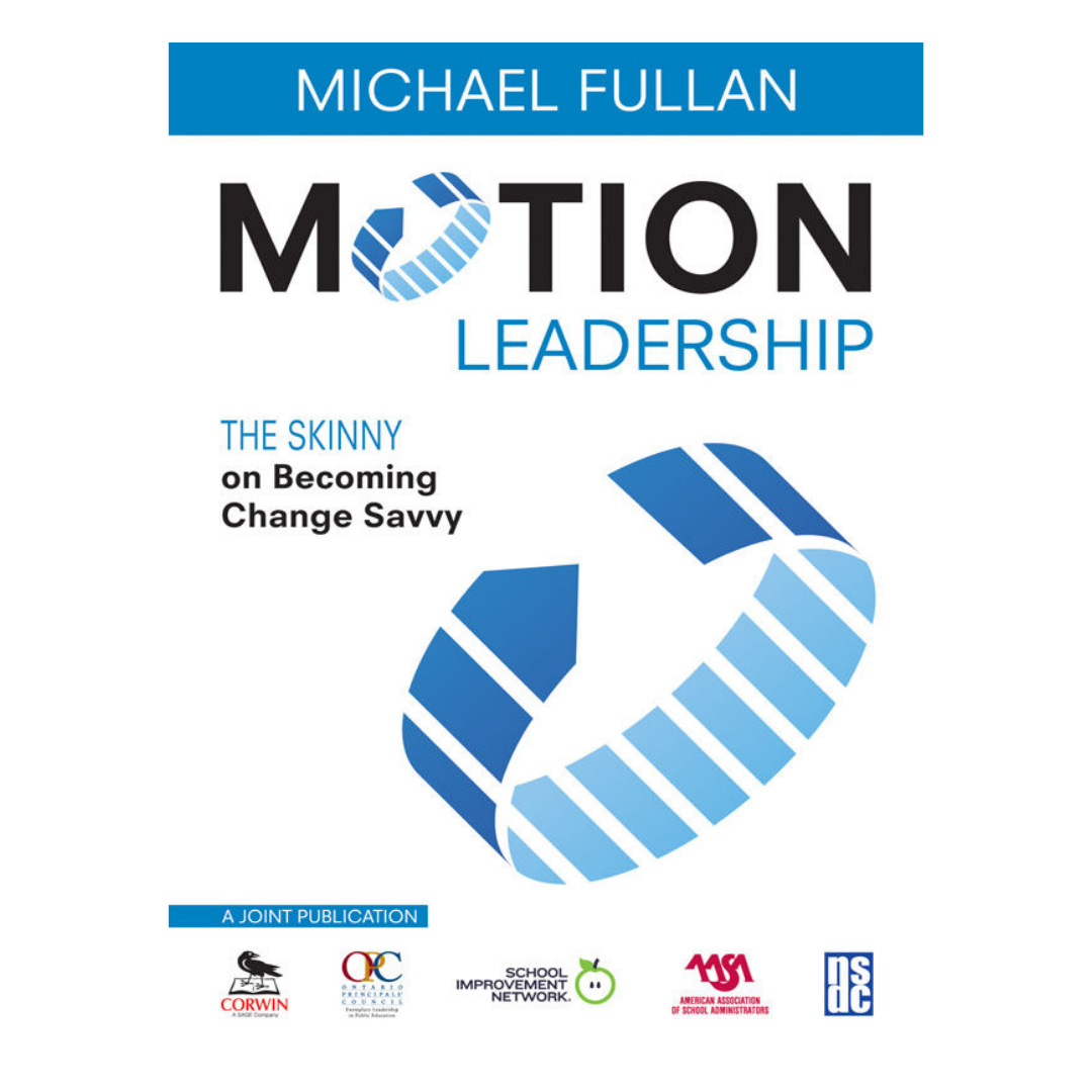 Motion Leadership: The Skinny on Becoming Change Savvy