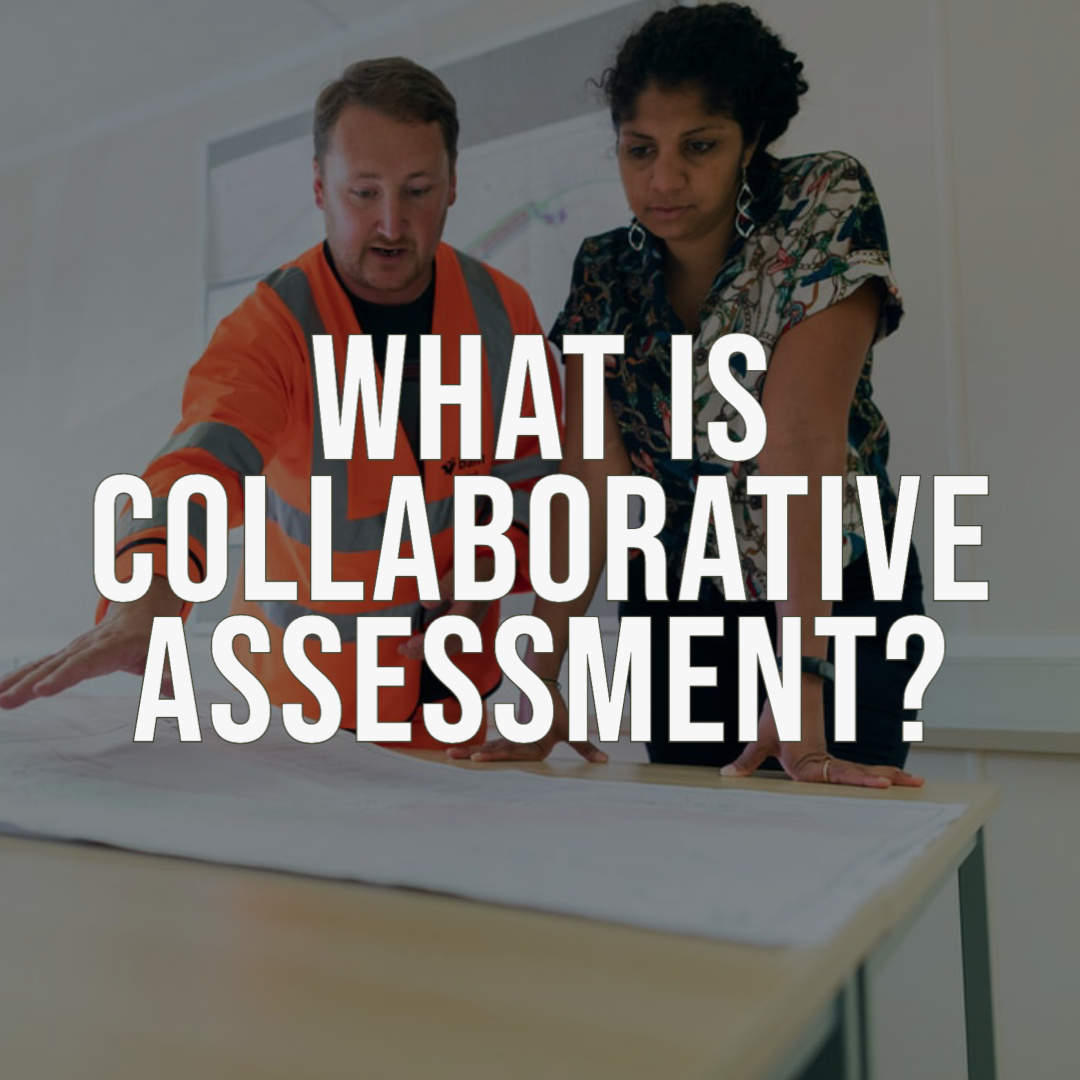What is collaborative assessment? A clear explanation and 2 questions to compare with self assessment