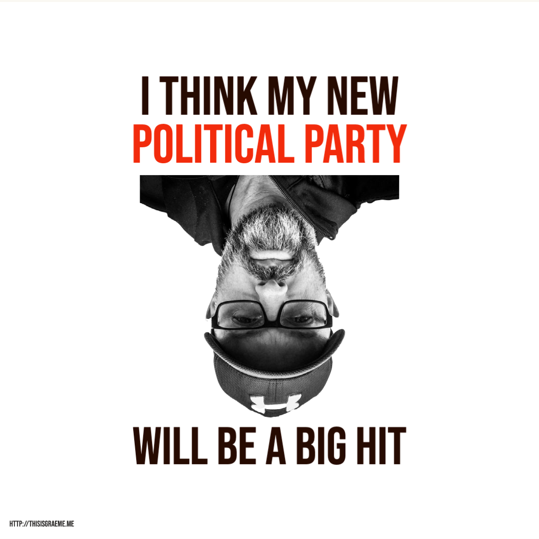 Who Shall I Vote For? Here’s 1 Awful Political Party You Should Avoid