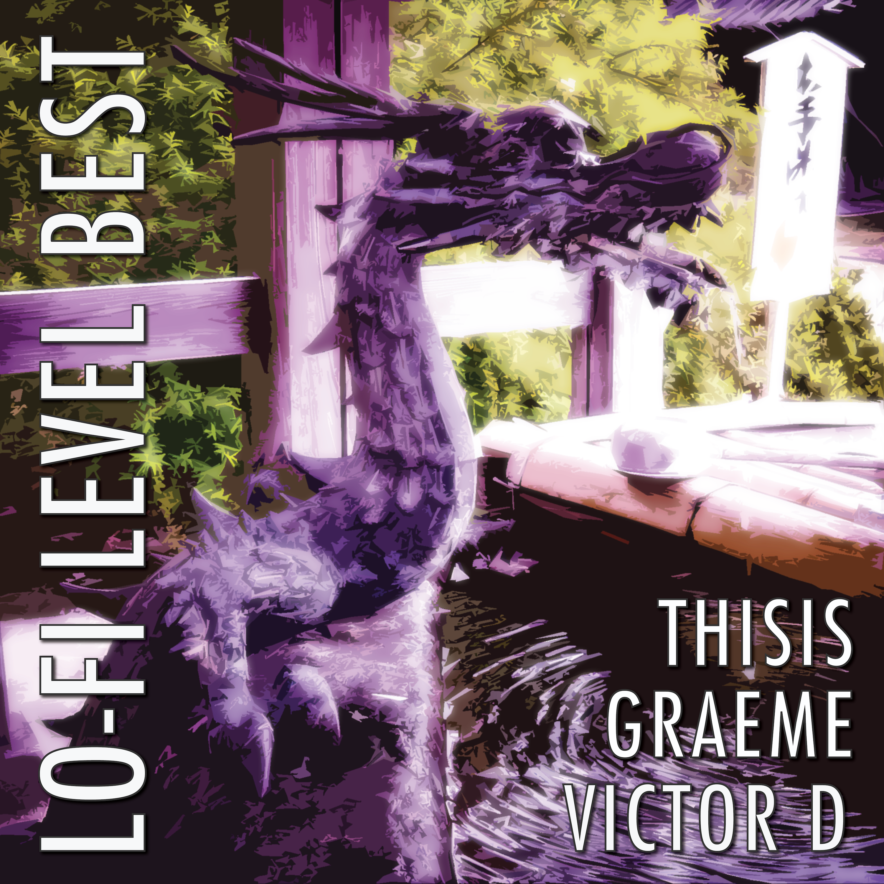 Lo-Fi LEVEL BEST – by THISISGRAEME & VICTOR D is Out Now On Spotify, Youtube and All Good Music Media