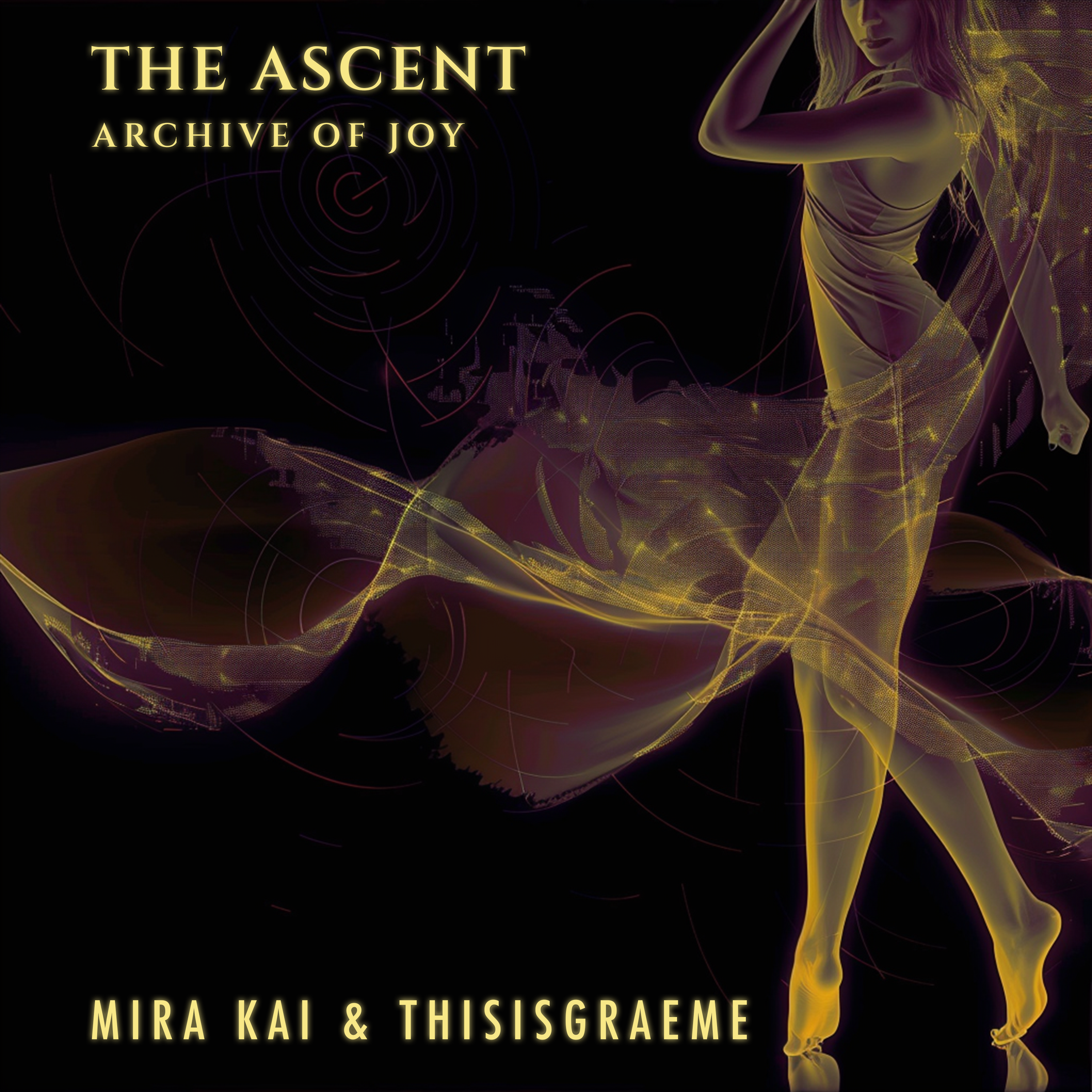 The Ascent: Archive of Joy by MIRA KAI & THISISGRAEME