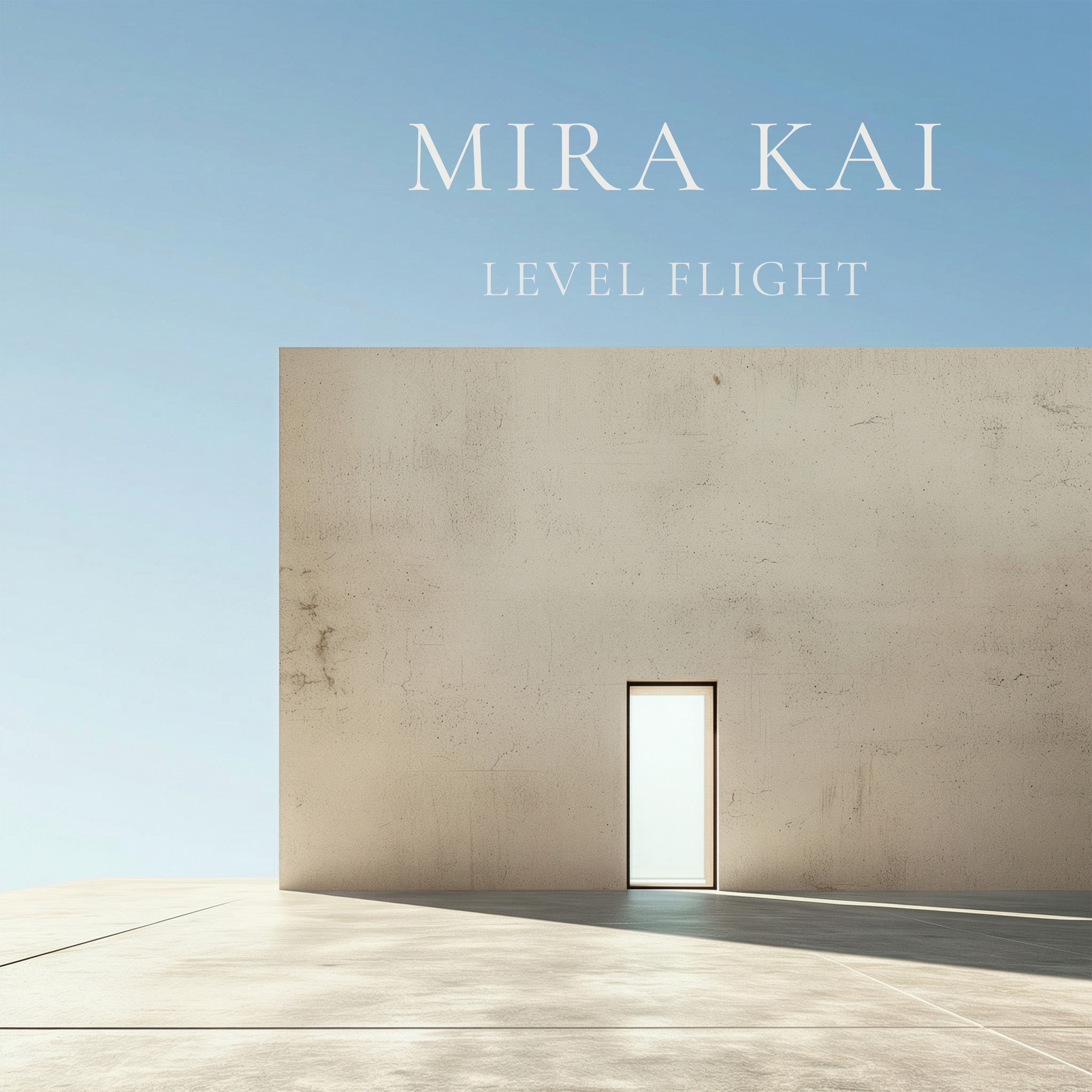 Level Flight — MIRA KAI