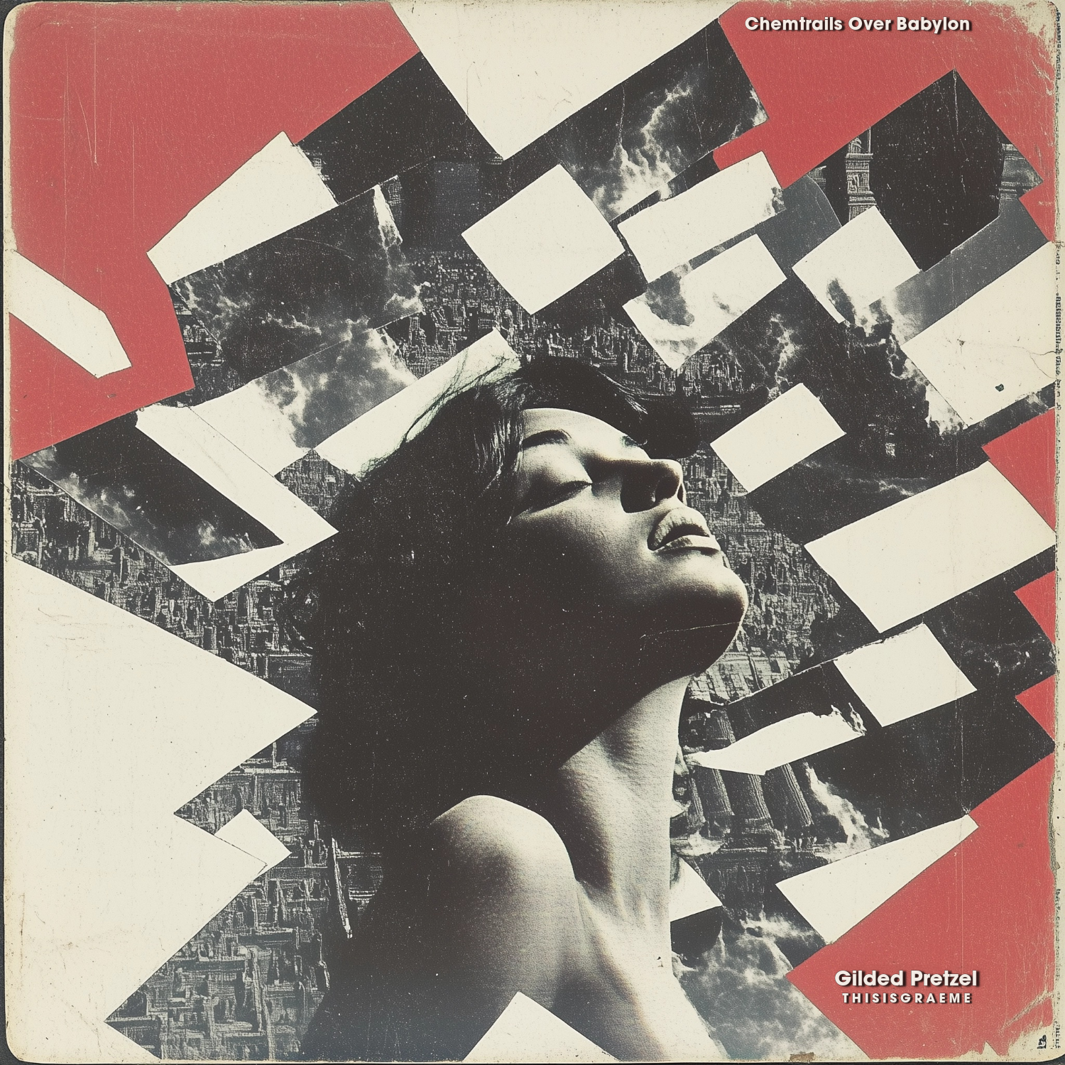 Album cover for Chemtrails Over Babylon by Gilded Pretzel